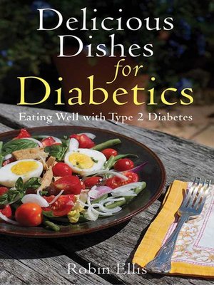 cover image of Delicious Dishes for Diabetics